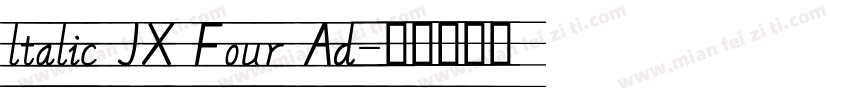 ltalic JX Four Ad字体转换
